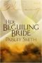 [Beguiled 02] • Her Beguiling Bride